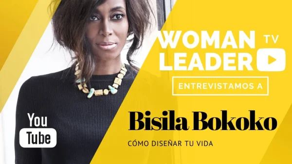 Bisila Bokoko en WOMAN LEADER: Cómo diseñar tu vida